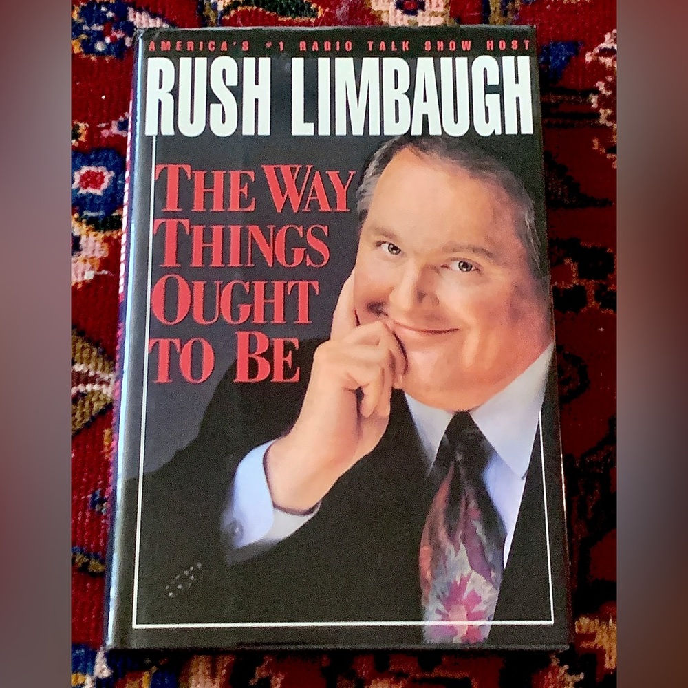 THE WAY THINGS OUGHT TO BE by Rush Limbaugh Vintage 1990s Hardcover Book